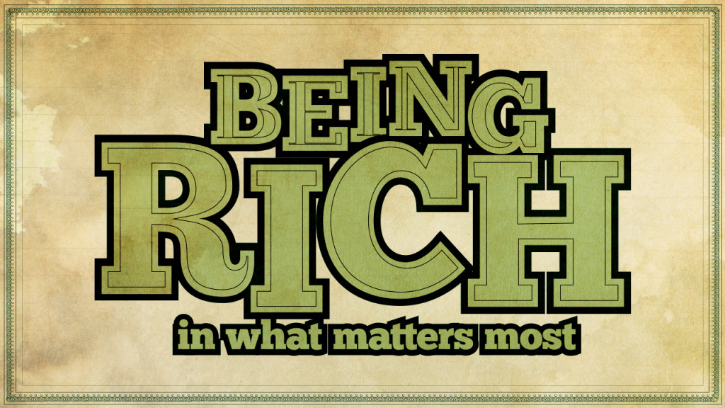 Being Rich – Week 5