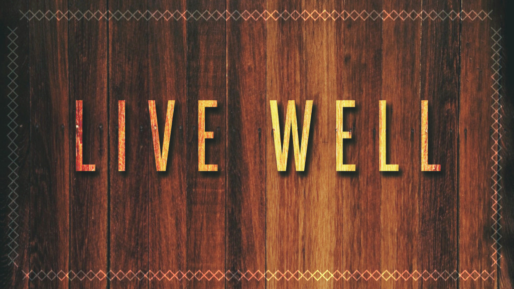 Live Well Week 4: A Church For Everyone