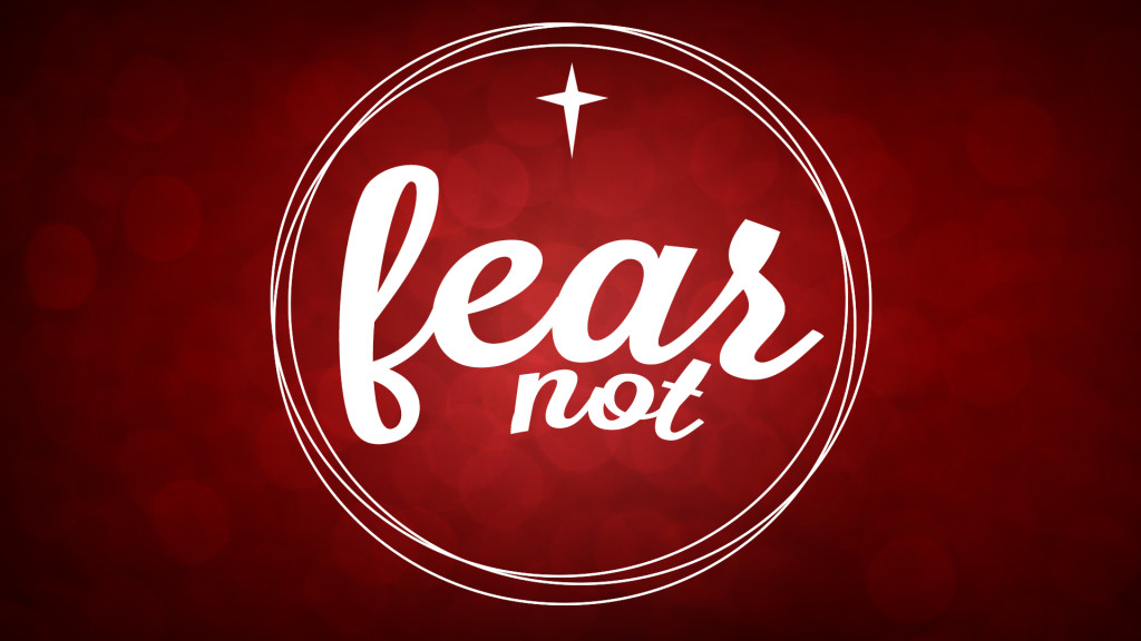 Fear Not Week 3: Fear of Where You Stand with God
