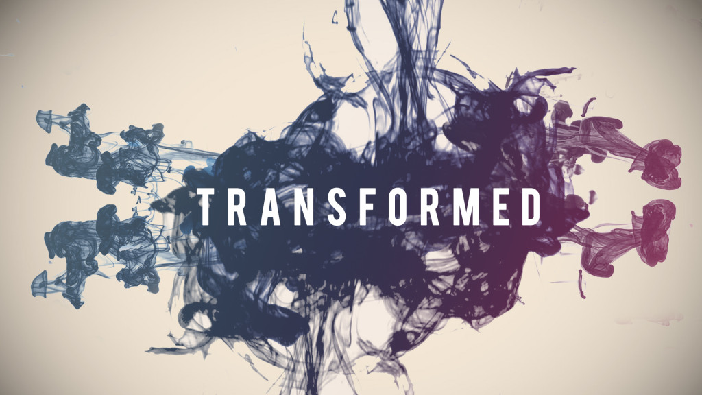 Transformed Week 4: Transformation Requires a New Way of Thinking
