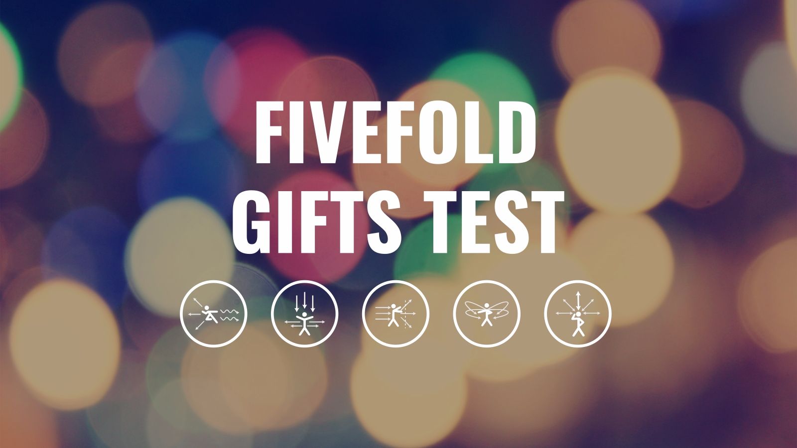 FiveFold Gifts Test