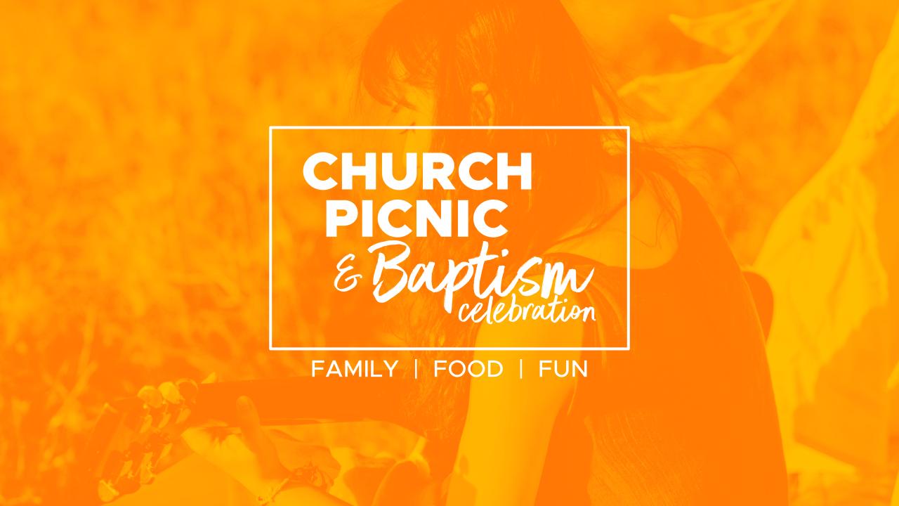 Fall Picnic & Baptism Celebration 2018