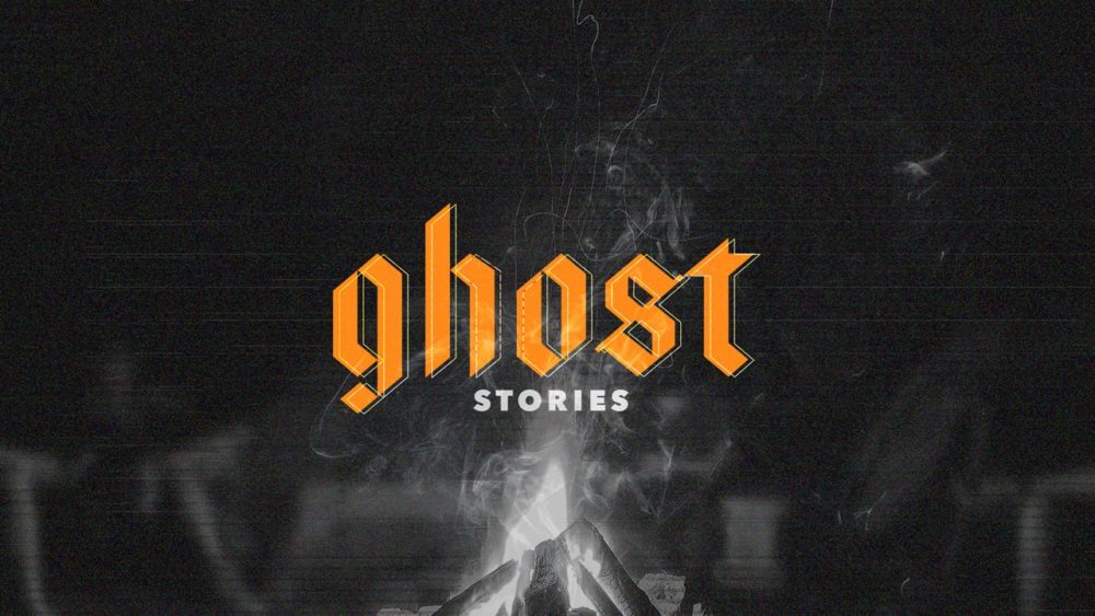 Ghost Stories