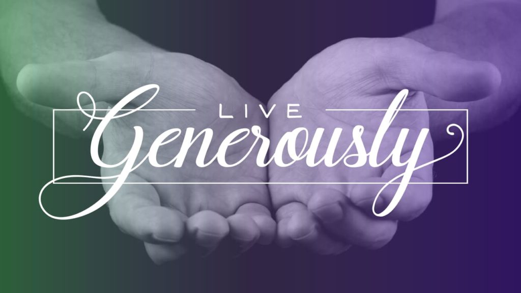 Live Generously – Week 2