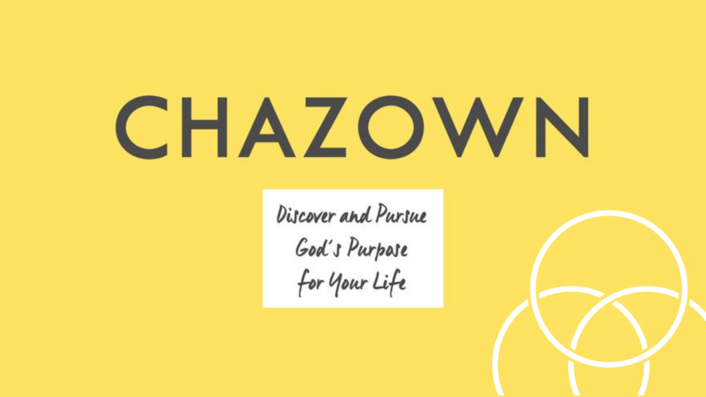 Chazown – Week 4